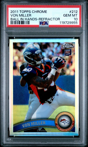 2011 Topps Chrome Football Card Von Miller Refractor RC #212 (Ball in Hands) PSA 10