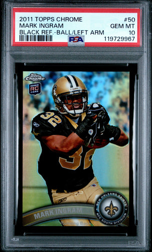 2011 Topps Chrome Football Card Mark Ingram Black Refractor RC #50 /299 PSA 10